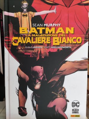 Batman la maledizione del cavaliere bianco
