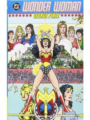 Wonder Woman Di George Perez #01 #02 Classici DC -
