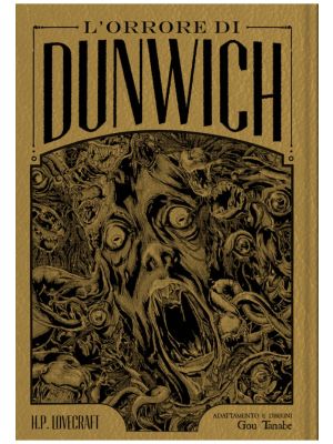 H.P. Lovecraft L'Orrore di Dunwich Edizione Deluxe