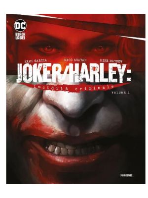 Joker/Harley lucidità criminale 1 DC Black Label Complete Collection