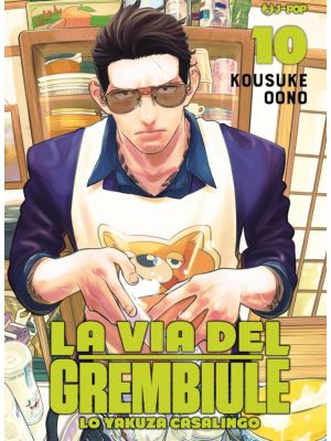 La Via del Grembiule  Lo Yakuza Casalingo 10 