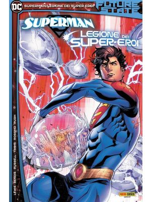 Future State Superman Legione dei Super-Eroi