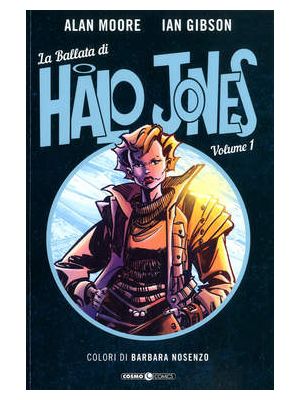 LA BALLATA DI HALO JONES  serie completa 3 volumi