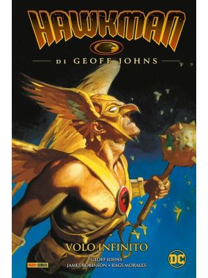 Hawkman di Geoff Johns Vol. 1  Volo Infinito