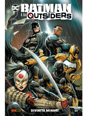 Batman e gli Outsiders   1 Divinità minori DC Comics Collection