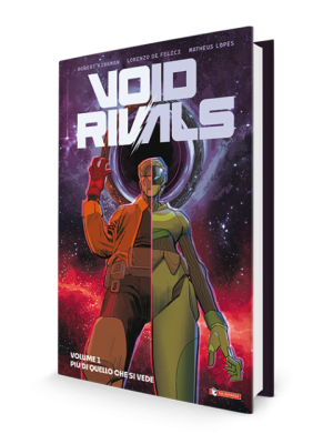 VOID RIVALS 1  PIÙ DI QUEL CHE VEDI 