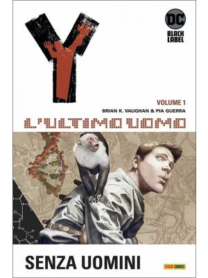 Y L`ULTIMO UOMO VOLUME 1 SENZA UOMINI - DC BLACK LABEL HITS 