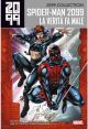 2099 COLLECTION SPIDER-MAN 4 La Verità Fa Male