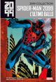 2099 COLLECTION SPIDER-MAN 6 Spider-Man 2099 L'Ultimo Ballo