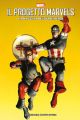 La nascita dei supereroi Il progetto Marvels