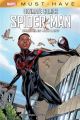 SPIDER-MAN CHI E` MILES MORALES? - MARVEL MUST HAVE