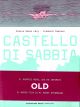 CASTELLO DI SABBIA