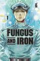 FUNGUS AND IRON 1