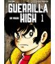 Guerrilla High 1