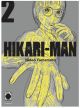 Hikari-man 2