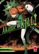 AKAME GA KILL! 8 SECONDA RISTAMPA