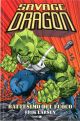 SAVAGE DRAGON  1 BATTESIMO DEL FUOCO