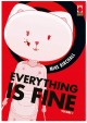 Everything is Fine 1