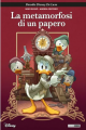 La Metamorfosi di un Papero Disney Deluxe