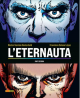L’Eternauta – Parte Seconda