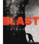 Blast – Edizione Integrale